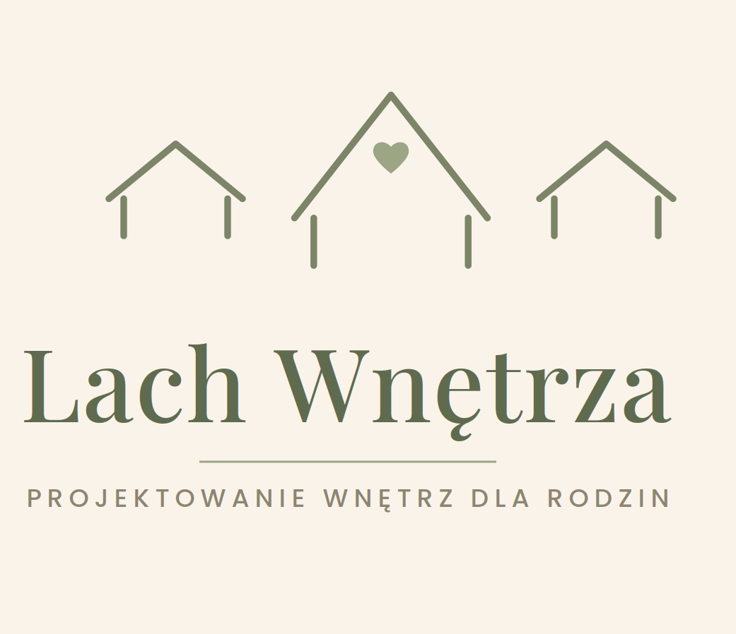 lach wnetrza projektantka dla rodzin